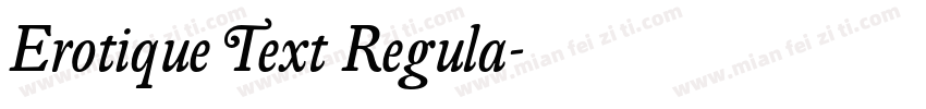 Erotique Text Regula字体转换